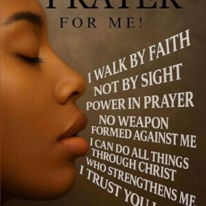 SAY A PRAYER FOR ME!